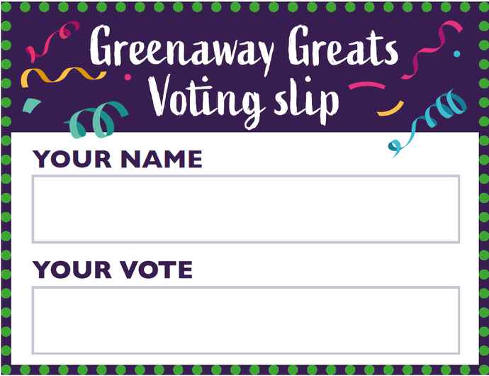 Greenaway Greats voting slip example